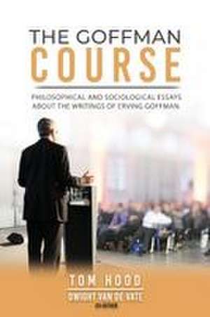The Goffman Course de Thomas Hood