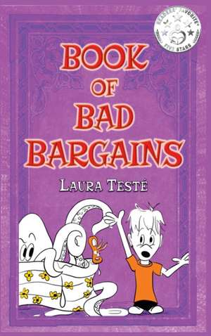 Book of Bad Bargains de Laura Teste