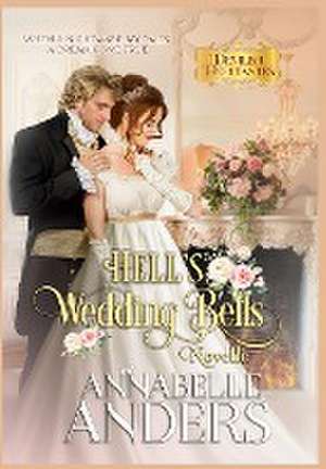 Hell's Wedding Bells de Annabelle Anders