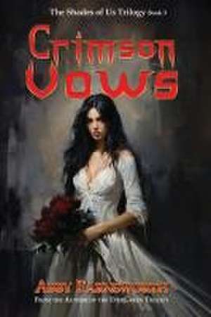 Crimson Vows de Abby Farnsworth