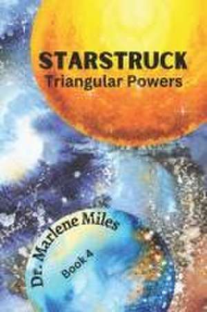 Starstruck de Marlene Miles