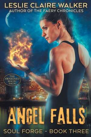 Angel Falls de Leslie Claire Walker