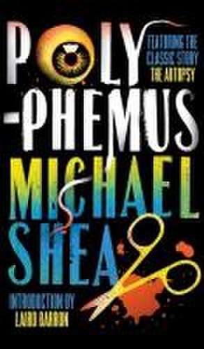 Polyphemus de Michael Shea