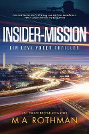 Rothman, M: Insider-Mission