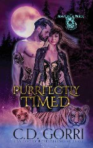 Purrfectly Timed de C. D. Gorri