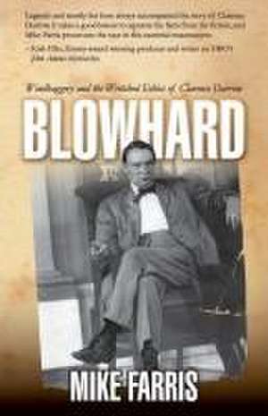 Blowhard de Mike Farris