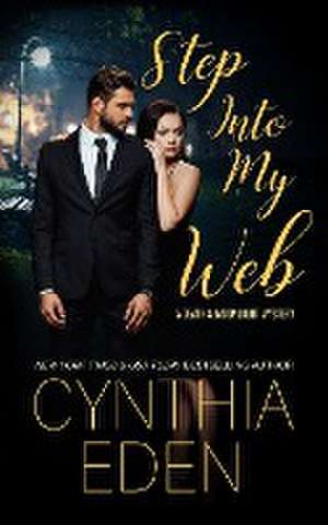 Step Into My Web de Cynthia Eden