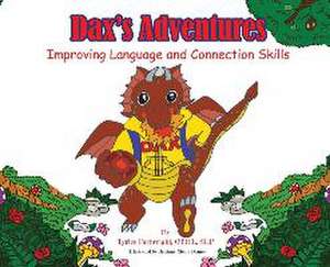 Dax's Adventures de Tyrice Cartwright