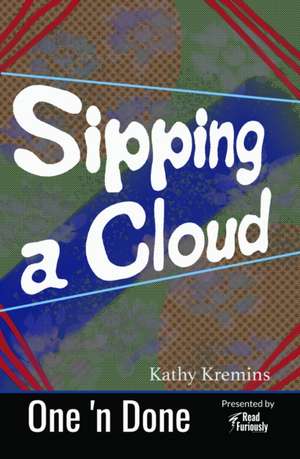 Sipping a Cloud de Kathy Kremins