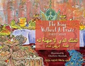 The King without a Trade de Idries Shah