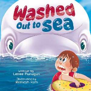 Washed Out to Sea de Leslee Flanagan