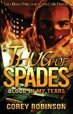 Thug of Spades 2 de Corey Robinson