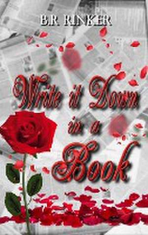 Write it down in a Book de B. R Rinker