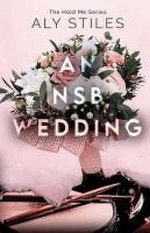 An NSB Wedding de Aly Stiles