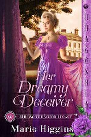 Her Dreamy Deceiver de Marie Higgins