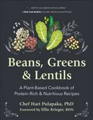 Beans, Greens & Lentils de Hari Pulapaka