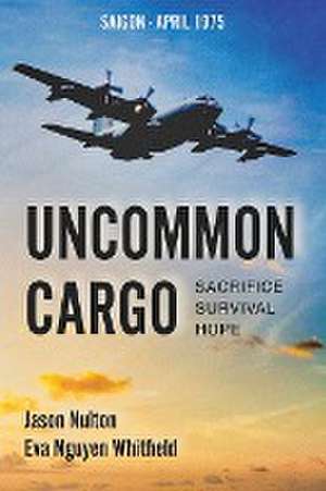 Uncommon Cargo de Jason Nulton