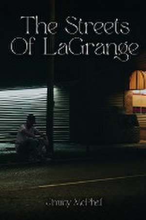 The Streets Of Lagrange de Jimmy Mcphail