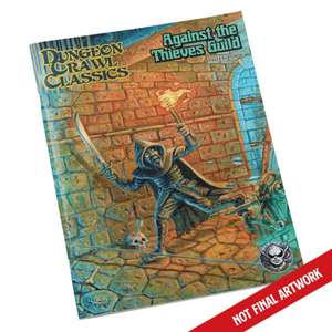 DCC Rpg: Against the Thieves Guild de Alex Kurowski