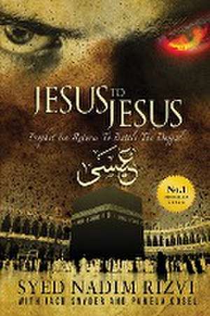 Jesus to Jesus de Syed Nadim Rizvi