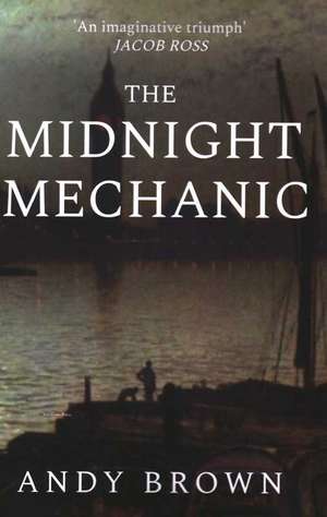 Midnight Mechanic de Andy Brown