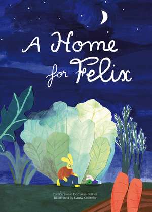 A Home for Felix de Stephanie Demasse-Pottier