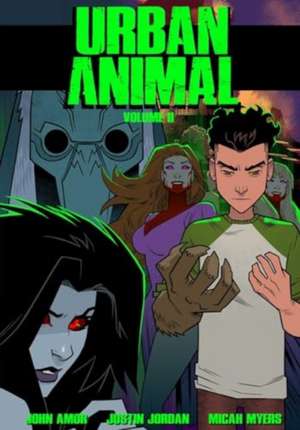 Urban Animal Volume 2 de Justin Jordan