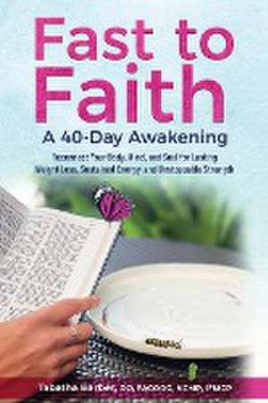 Fast to Faith de Tabatha Barber