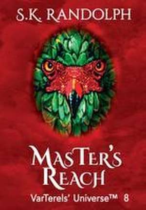 MasTer's Reach de S K Randolph