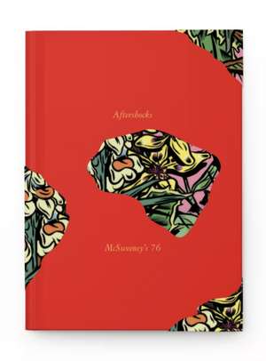 McSweeney's Issue 76 (McSweeney's Quarterly Concern) de David Eggers