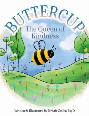 Buttercup de Kristie Zoller