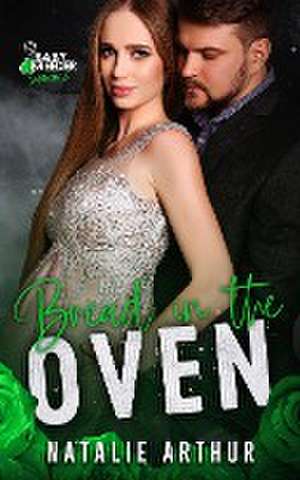 Bread In The Oven de Natalie Arthur