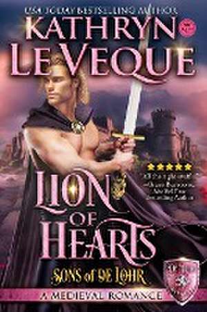 Lion of Hearts de Kathryn Le Veque