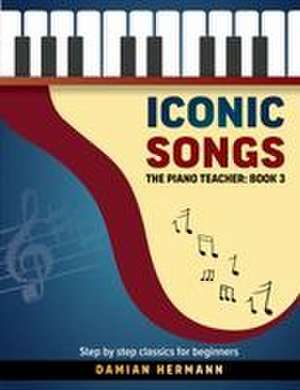 Iconic Songs de Damian Hermann