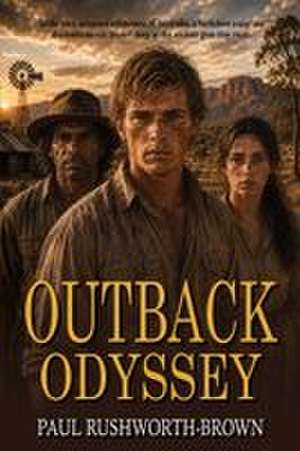Outback Odyssey de Paul Rushworth-Brown