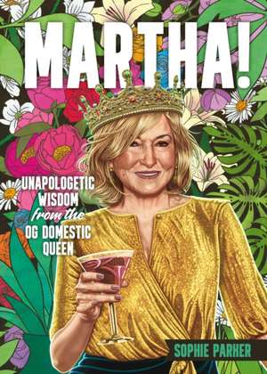 Martha! de Sophie Parker