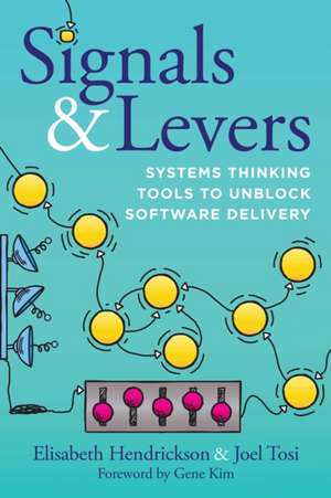 Signals & Levers de Elisabeth Hendrickson