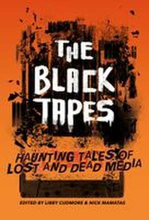 The Black Tapes de James Tadd Adcox