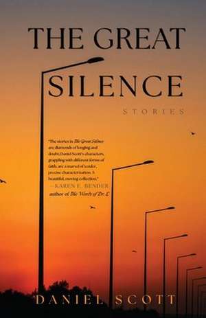The Great Silence de Daniel Scott