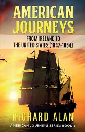 American Journeys de Richard Alan