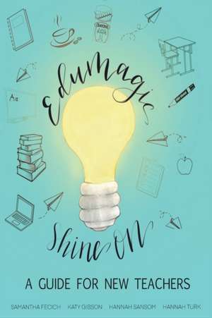 EduMagic Shine On de Samantha Fecich