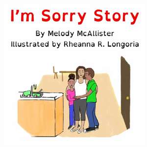 I'm Sorry Story de Melody McAllister