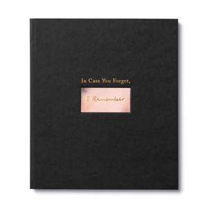 In Case You Forget, I Remember: An Encouragement Gift Book to Support a Friend During Hard Times de M. H. Clark