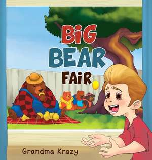 Big Bear Fair de Grandma Krazy