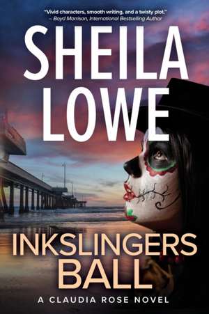 Inkslingers Ball de Sheila Lowe