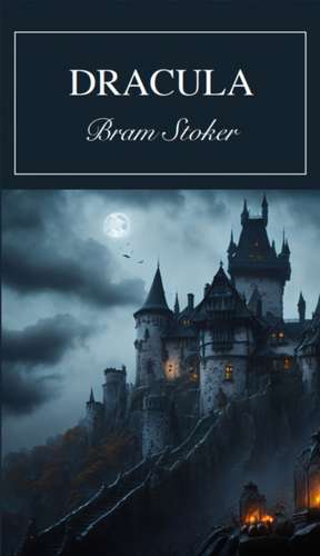 Dracula de Bram Stoker