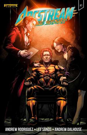 Arcstream: False Start #1 de Andrew Rodriguez
