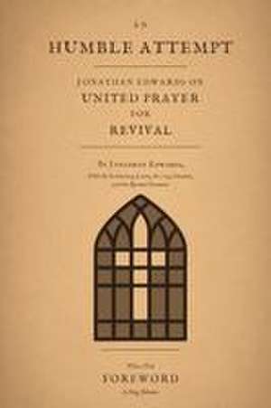 An Humble Attempt de Jonathan Edwards