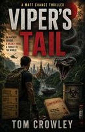 Viper's Tail de Tom Crowley