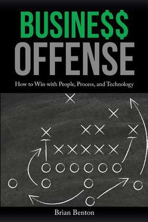 Business Offense de Brian Benton